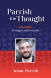 Parrish: Parrish the Thought - Vol 1